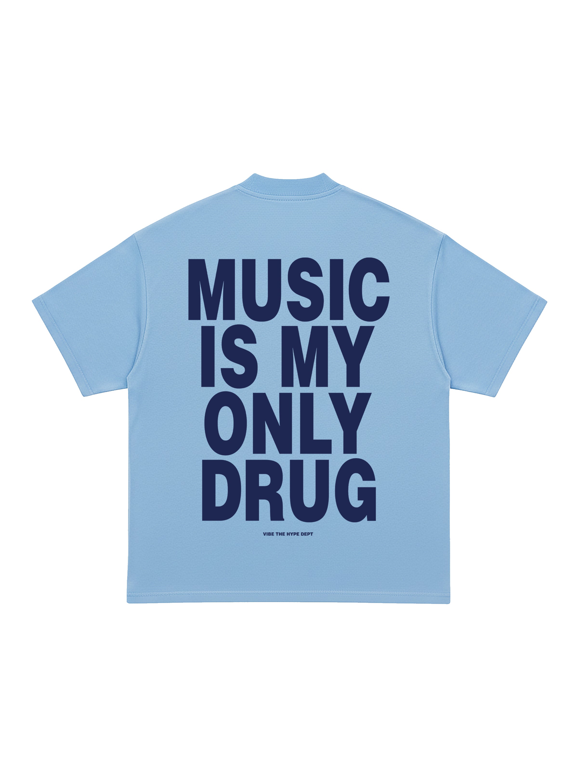 Music is My Only Drug Oversized T-shirt – VTH – Vibe The Hype