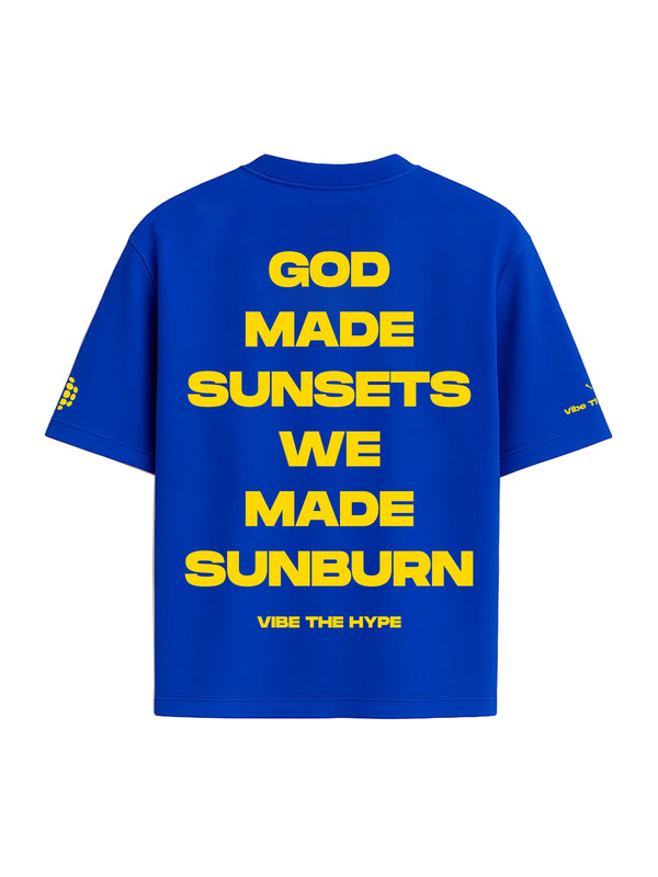 We Made Sunburn T-shirt