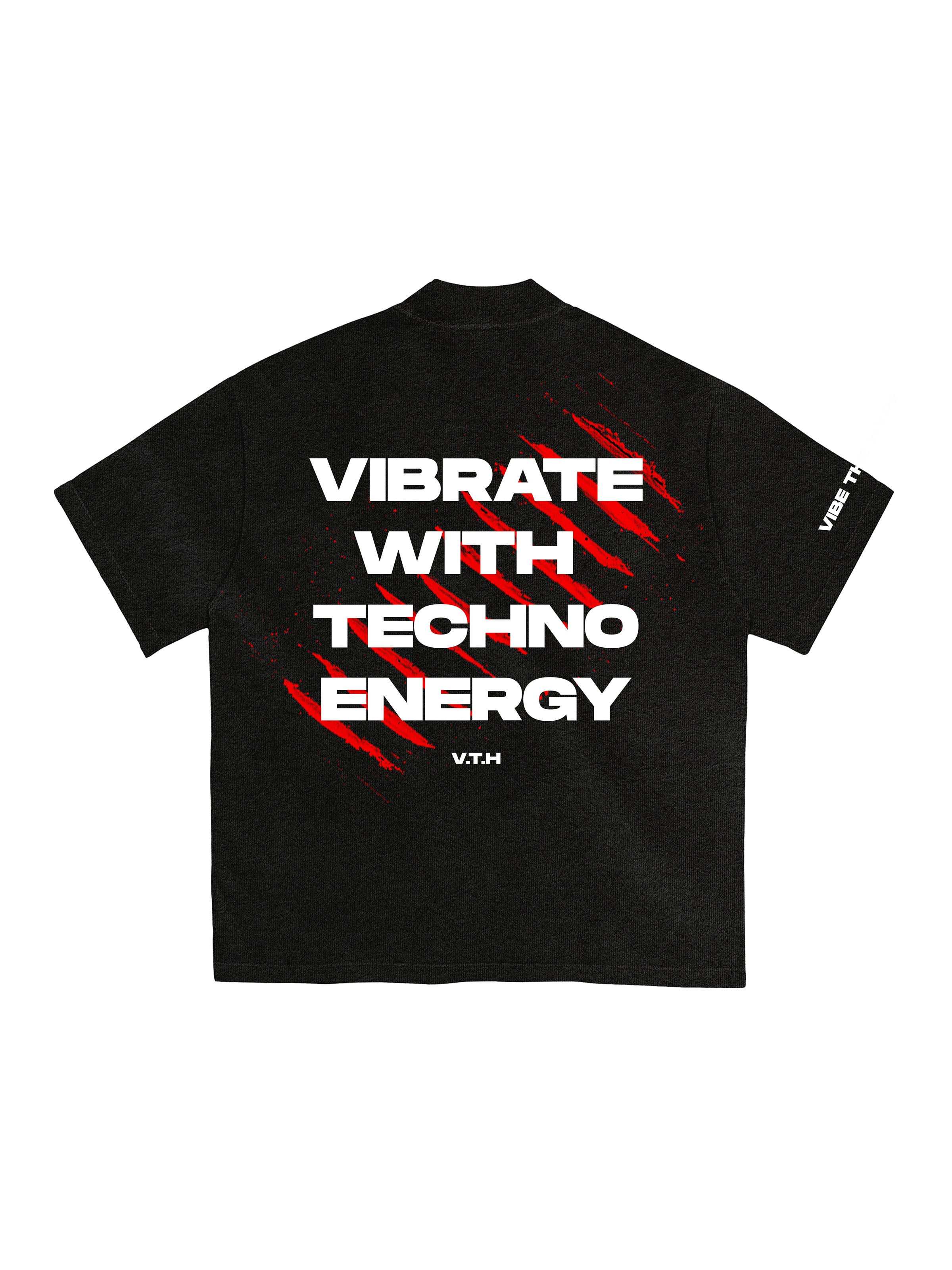 Vibrate With Techno Energy T-shirt