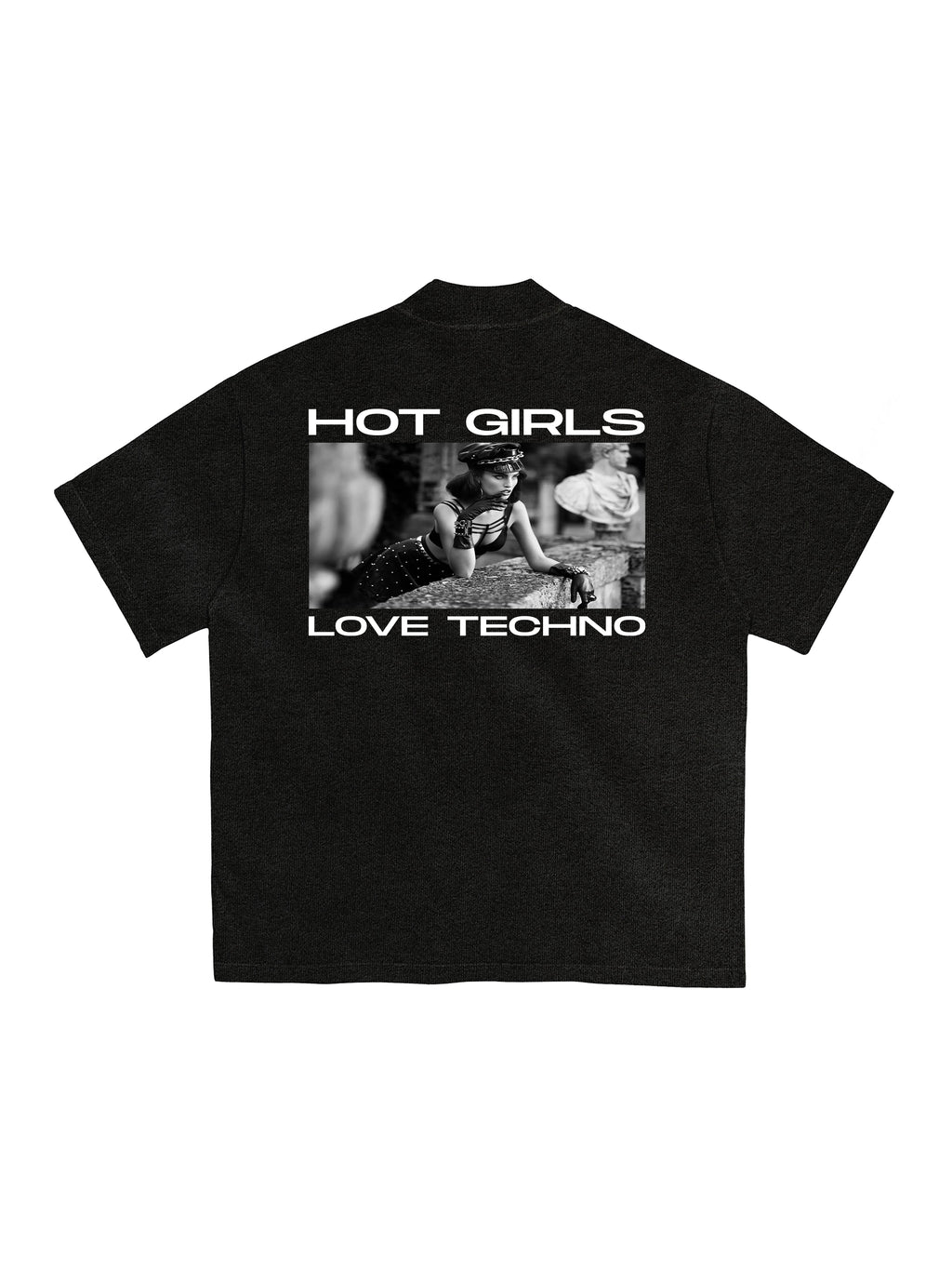 Hot Girls Love Techno T-shirt