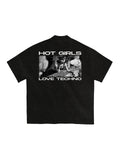 Hot Girls Love Techno T-shirt