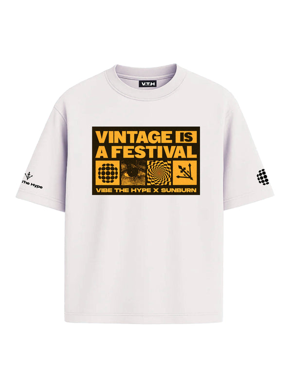 Vintage is a Festival T-shirt