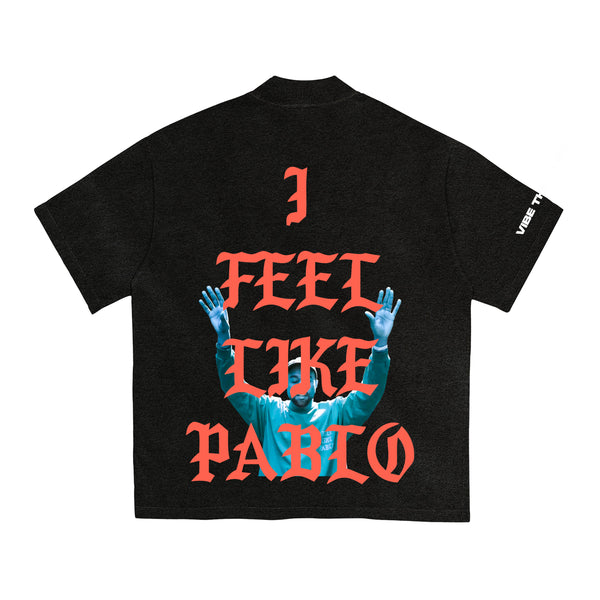 I Feel Like Pablo T-shirt