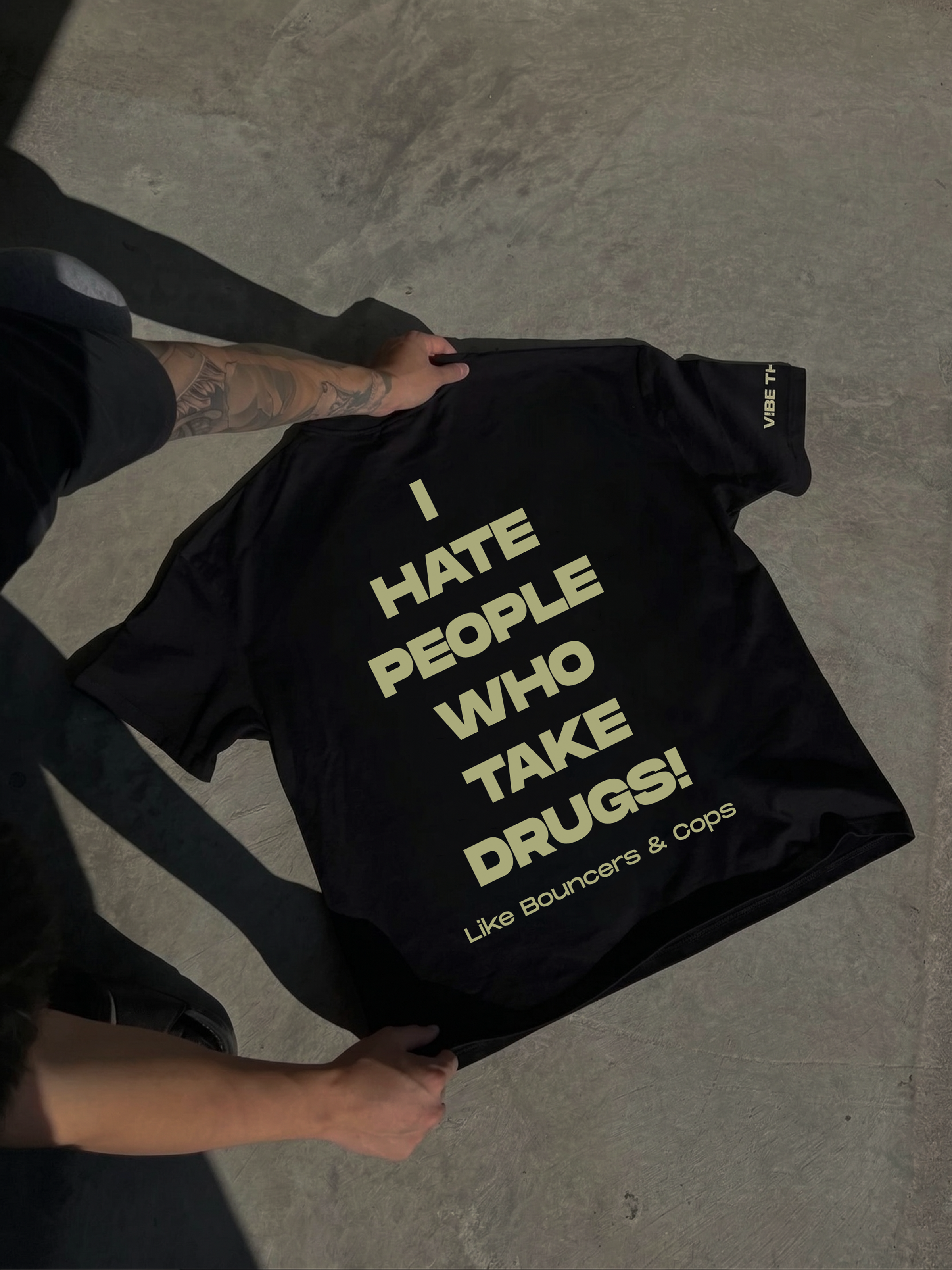 I hate people who take drugs T-shirt